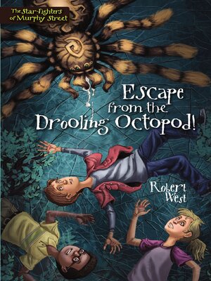 cover image of Escape from the Drooling Octopod!